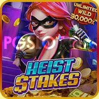 Heist Stakes