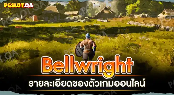 Bellwright